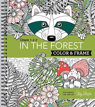 Color & Frame - In the Forest (Adult Coloring Book)