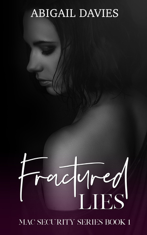 Fractured Lies (MAC Security #1)