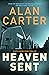 Heaven Sent (Cato Kwong, #4)