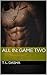 All In by T.L. Dasha