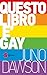 Questo libro è gay by Juno  Dawson