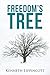 Freedom’s Tree