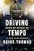 Driving Tempo (House of Archer Book 3)