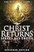 Christ Returns, Speaks His ...