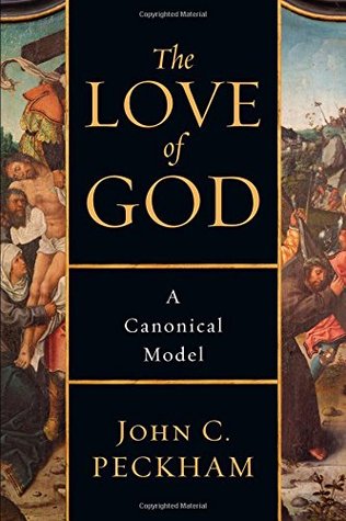 The Love of God: A Canonical Model (Paperback)