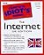 The Internet (The Complete Idiot's Guide)
