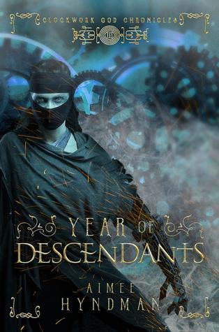 Year of Descendants (Clockwork God Chronicles #3)