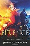 Fire in Ice (The Generators)