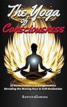 The Yoga of Consc...