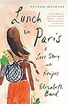 Book cover for Lunch in Paris: A Love Story, with Recipes