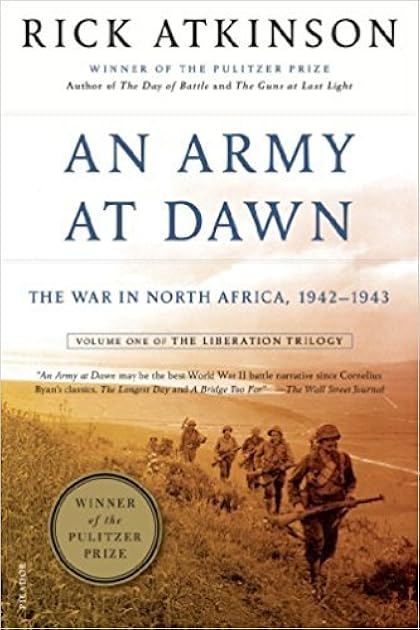 An Army at Dawn: The War in Africa, 1942-1943