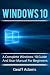 Windows 10: A complete Wind...