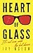 Heart Of Glass