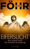 Eifersucht (Rachel Eisenberg, #2)