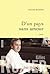 D'un pays sans amour by Gilles Rozier
