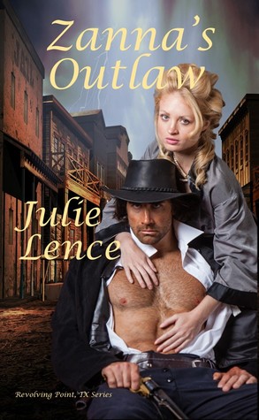 Zanna's Outlaw (Revolving Point, Texas Series Book 1)