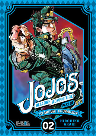 JoJo's Bizarre Adventure, Part III: Stardust Crusadres, tomo 02 (JoJo's Bizarre Adventure Bunko, #10 - Part 3, #3)