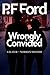 Wrongly Convicted (Slater & Norman Mystery #12)