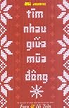 Tìm Nhau Giữa Mùa...