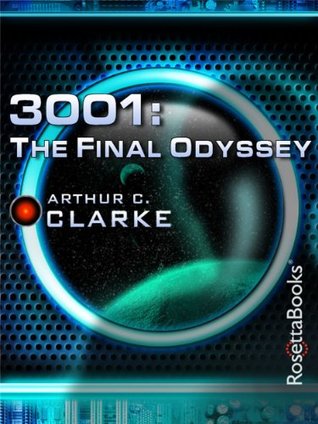3001: The Final Odyssey (Space Odyssey, #4)