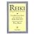 Reiki: 108 Questions and An...