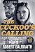 The Cuckoo's Calling (Cormo...