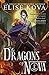 The Dragons of Nova by Elise Kova