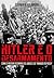 Hitler e o Desarmamento: Como o nazismo desarmou os judeus e os "inimigos do Reich"