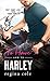 To Have and to Harley (Bikers & Brides, #1)