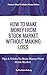 How To Make Money From Stoc...