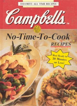 Campbell's No-Time-To-Cook (Spiral-bound)