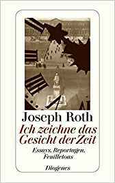 Ich zeichne das Gesicht der Zeit. Essays, Reportagen, Feuilletons