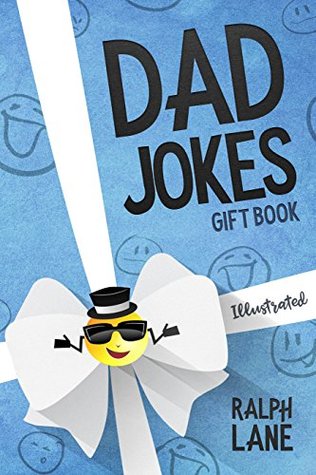 Dad Jokes: Gift Book (Gift Books by Ralph Lane)