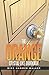 The Orange Crystal-Like Doorknob by Mike Hanmer Walker