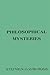 Philosophical Mysteries (Sy...