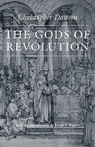Portada de The Gods of Revolution, de Christopher Henry Dawson