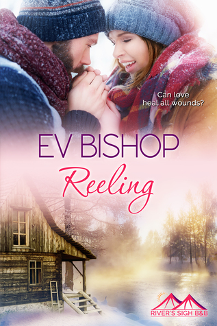 Reeling (River's Sigh B&B, #6)