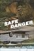 Safe Danger