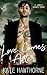 Love Comes After (Lonely Hearts #3)