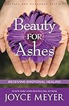Beauty For Ashes:...