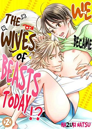 We Became the Wives of Beasts Today! Vol. 02 (Kindle Edition)