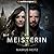 Die Meisterin (Die Meisteri...