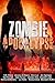 Zombie Apocalypse: A Collec...