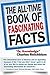 The All-Time Book of Fascinating Facts by Charles Reichblum