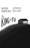 The King of FU by Benjamin  Davis