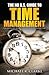 The No B.S. Guide to Time Management by Michael      Clarke