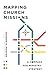 Mapping Church Missions: A ...