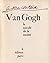 Van Gogh: the man suicided ...