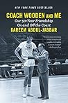 Coach Wooden and Me: Our 50-Year Friendship On and Off the Court Book cover for Coach Wooden and Me: Our 50-Year Friendship On and Off the Court