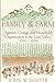 Family and Farm: Agrarian Change and Household Organization in the Loire Valley 1500-1900